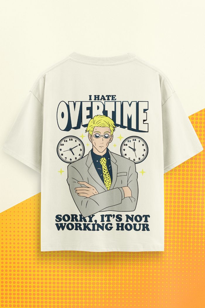 I Hate Overtime Oversized T-Shirt – Funny Anime Corporate Tee