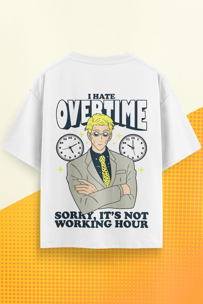 I Hate Overtime Oversized T-Shirt – Funny Anime Corporate Tee