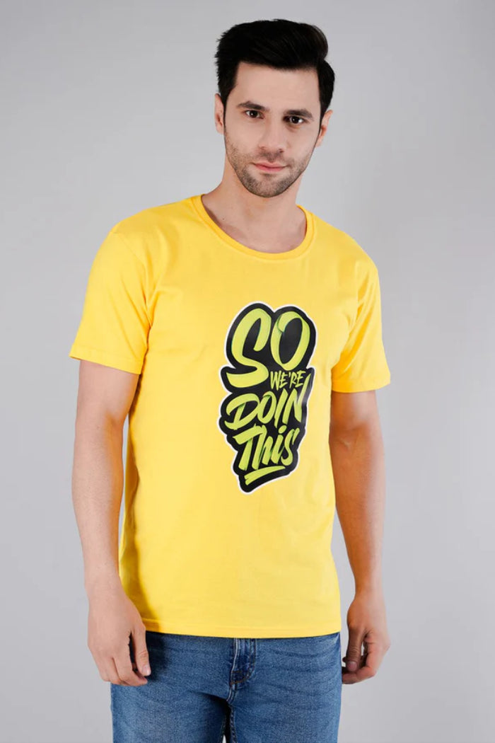 So We Are Doing This Printed T-shirt