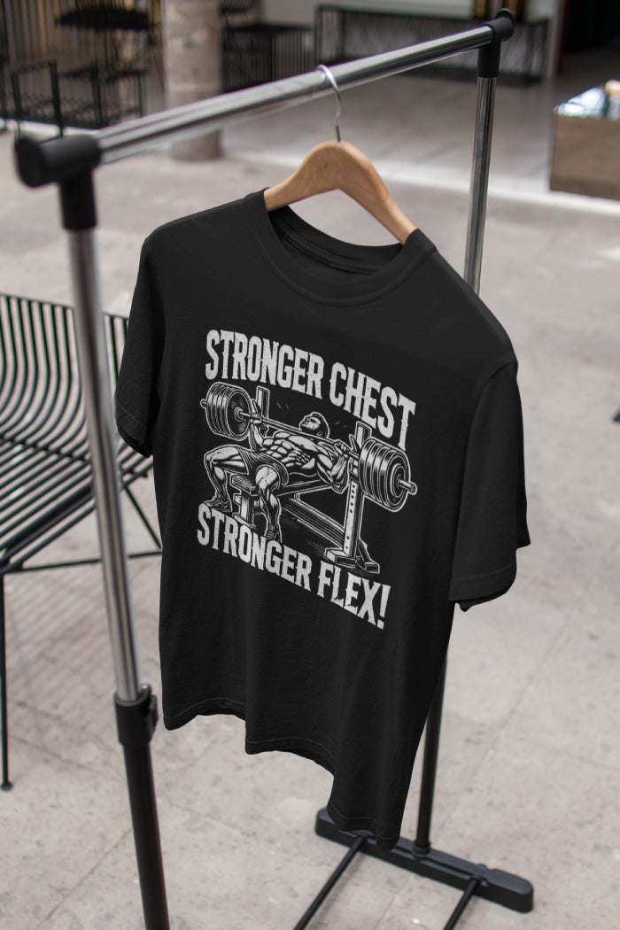 Stronger Chest Stronger Flex - Regular Printed T-Shirt