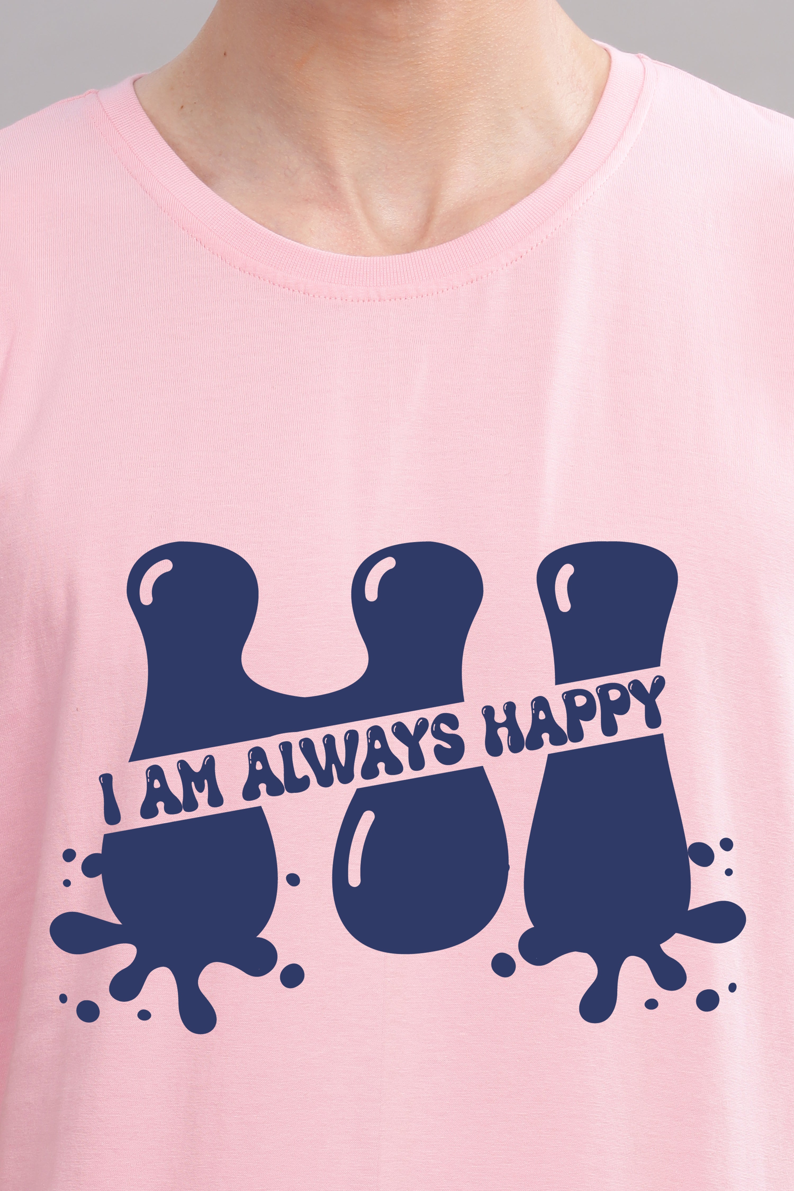 I Am Always Happy Printed t-Shirt-Pink